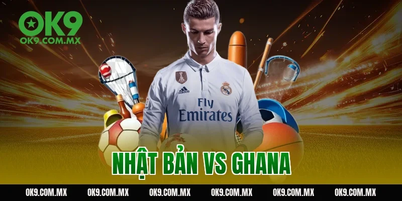 nhật bản vs ghana